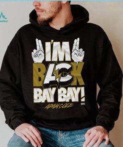 Adam Cole I'm Back BAY BAY! Shirt