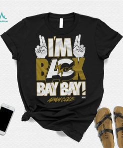 Adam Cole I'm Back BAY BAY! Shirt