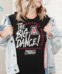 Arizona Wildcats The Big Dance 2023 Division basketball championship March Madness shirt