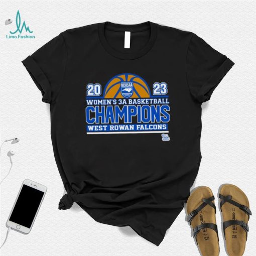 Awesome NCHSAA Girl’s 3A Basketball Champions West Rowan Falcons shirt