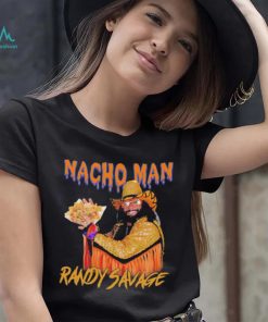 Awesome Nacho Man Randy Savage shirt