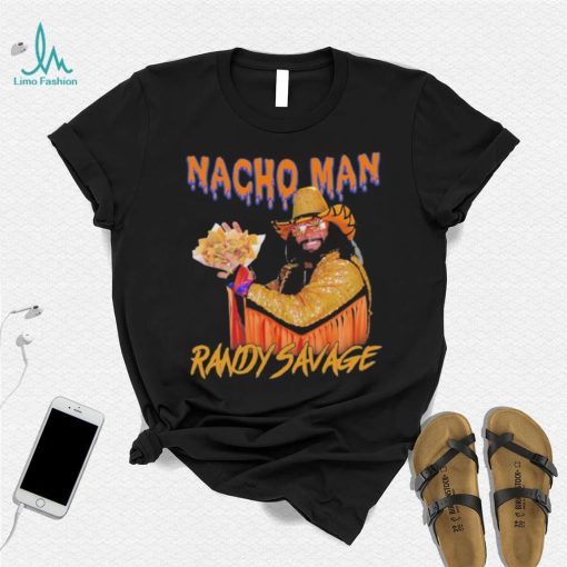 Awesome Nacho Man Randy Savage shirt