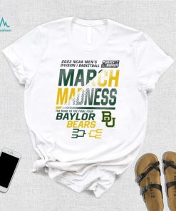 Baylor Bears 2023 NCAA March madness the road to final four hoodie shirt