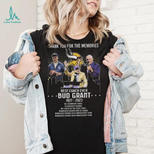 Best Coach Ever Bub Grant 1927 2023 Thank You For The Memories Signature shirt