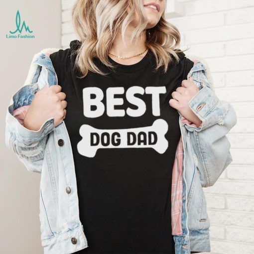 Best dog dad shirt