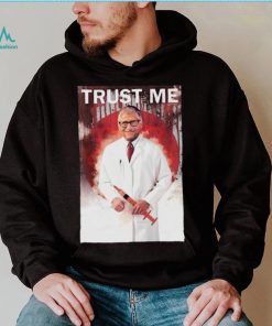 Bill Gates Trust Me Shirt