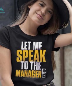 Branded Purple Chelsea Green Let Me Speak To The Manager Shirt