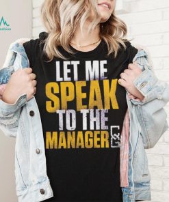 Branded Purple Chelsea Green Let Me Speak To The Manager Shirt