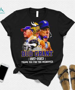 Bud Grant 1927 – 2023 thank you for the memories signature Remember t shirt