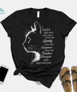 Cat Are Not Just Cats They Are Best Friends shirt