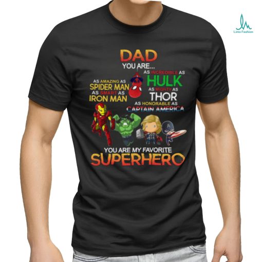 Daddy You Are My Favorite Superhero Father’s Day T Shirt Gift For Dad