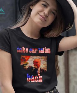 Donald Trump take our nation back American flag shirt