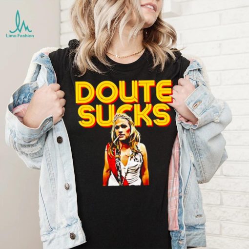 Doute Sucks Vanderpump Rules shirt