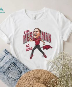 Eric Musselman coach of Arkansas Razorbacks go Hogs cartoon shirt