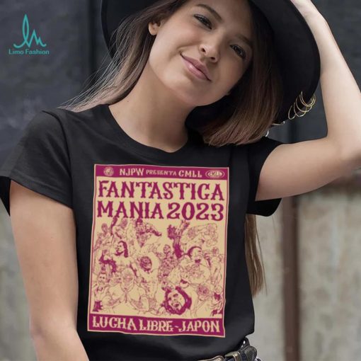 Fantastica Mania 2023 Lucha Libre Japon shirt