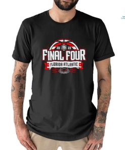 Florida Atlantic Owls 2023 NCAA Men’s Basketball Tournament March Madness Final Four shirt