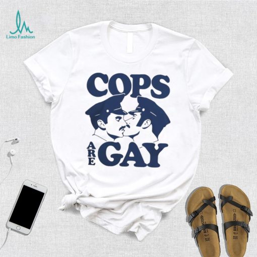 Funny cops are gay LGBT t shirt