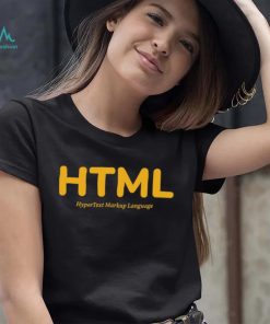 HTML Hyper Text Markup Language shirt