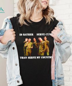 Id rather serve cunt than serve my my Chemical Romance shirt