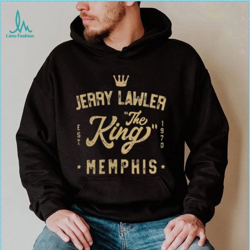 Jerry Lawler King of Memphis Shirt