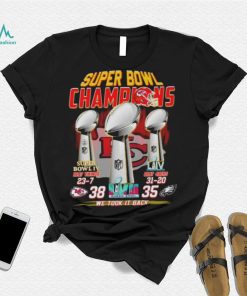 Kansas City Chiefs Super Bowl LVII Champions We Took It Back shirt