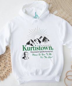 Kurtistown we are semi glad to have you shirt