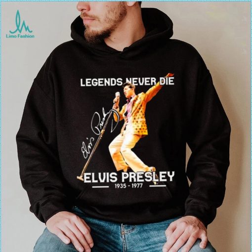 Legends Never Die Signature Elvis Presley 1935 1977 Shirt