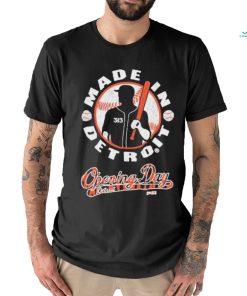 Made In Detroit Opening Day 2023 Shirt