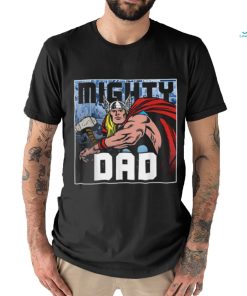 Marvel Thor Mighty Dad Father’s Day T Shirt