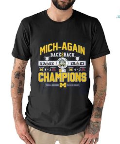 Mich Again Back 2 Back 2022 – 2023 Champions Michigan Wolverines Men’s Ice Hockey T Shirt