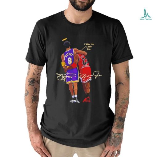 Michael Jordan i miss you little bro Kobe Bryant signatures shirt