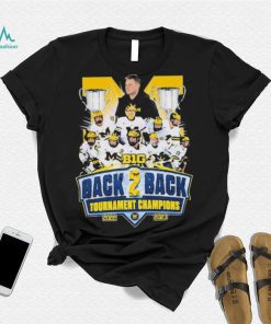 Michigan Men’s Ice hockey Team Big 10 Back To Back Tournament Champions 2022 2023 Shirt