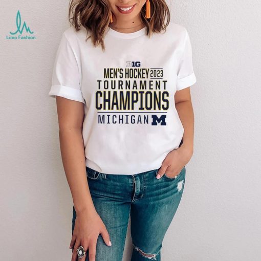 Michigan Wolverines 2023 Big Ten Men’s Ice Hockey Conference Tournament Champions logo hoodie shirt