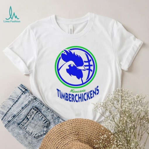 Minnesota timberchickens sotastick timberchickens shirt