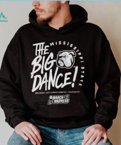 Mississippi States Bulldogs The Big Dance 2023 Division basketball championships March Madness shirt
