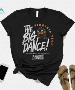 Ncaa March Madness 2023 Shop Virginia Tech Hokies Women’s Basketball The Big Dance T Shirt