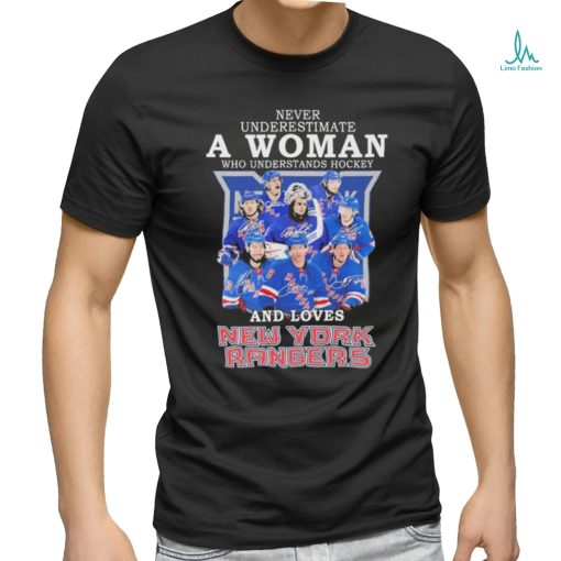 Never Underestimate A Woman Who Understands Hockey And Love New York Rangers 2023 Shirt