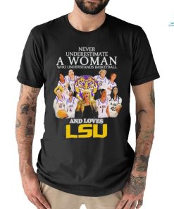 Never Underestimate Who Understands Basketball And Loves LSU T Shirt