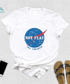 Not Flat We Checked NASA logo funny flat earth conspiracy shirt