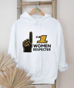 Number One Women Respecter Shirt