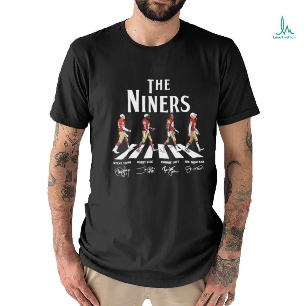 The Niners Steve Young Jerry Rice Ronnie Lott Joe Montana Abay Road  Signatures T-shirt