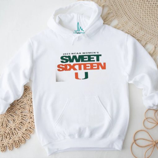 Official University of miamI women’s basketball 16 2023 sweet . shirt