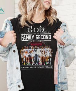 Official god First Family Second Then South Carolina Gamecocks Women’s Basketball Team Shirt