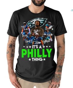 Philadelphia Eagles Team Its A Philly Thing Signatures Shirt0