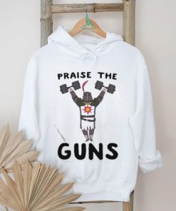 Praise The Guns Shirt