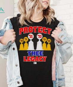 Protect thee legacy shirt