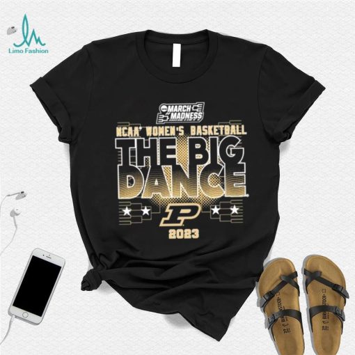 Purdue Womens Basketball The Big Dance Tee 2023 shirt