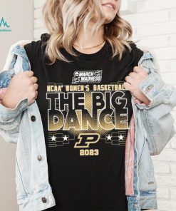 Purdue Womens Basketball The Big Dance Tee 2023 shirt