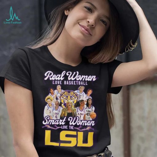 Real Women Love Baseball Smart Women Love The LSU Shirt