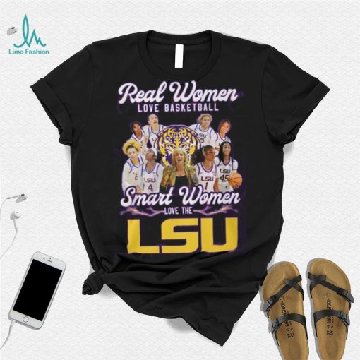 Real Women Love Baseball Smart Women Love The LSU Shirt